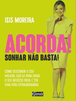 cover image of Acorda! Sonhar não basta!
